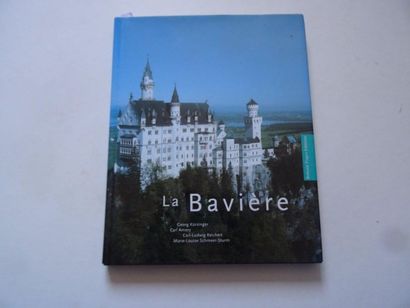 « La Bavière », Carl Aery, Carl-Ludwig Reichert, Marie Louise Schmeer-Sturm ; Ed....
