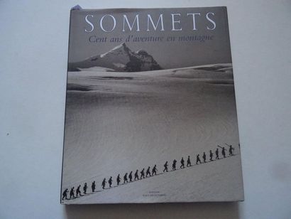 « Sommets : Cent ans d’aventure en montagne »,...