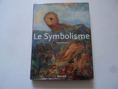  « Le Symbolisme », Michael Gibson. Taschen, 1994, 256 p. (état d’usage)