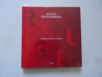  « Histoire d’une couleur », Michel Pastoureaux ; Ed. Seuil, 2016, 216 p. (assez...