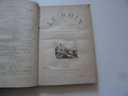 null « Le Rhin », V. Hugo ; Ed. J. Hetzel, sans date 304 p. (état moyen)