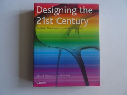 null « Designing the 21st century », Charlotte et Peter Fiell ; Ed. Taschen, 2001,...