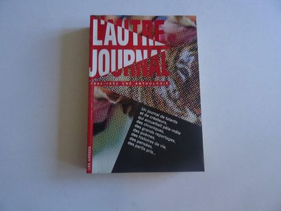 « L’autre journal : 1984-1992, une anthologie »,...