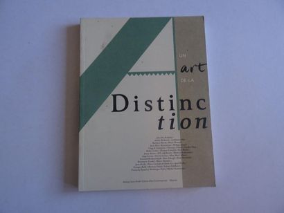 « Un art de la distinction », [catalogue...