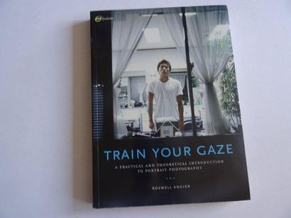  « Train your gaze : A pratical and theoretical introduction to portrait photography »,...