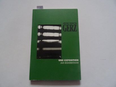 « Jochen Gerz : Une exposition », [catalogue...
