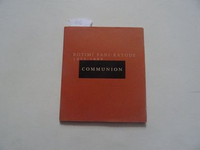 « Communion : Rotimi Fani-Kayode 1955-1989 »,...
