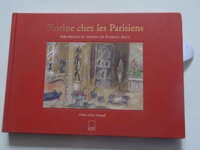 null « Florine, chez les Parisiens : Aquarelles et dessins de Florine Asch », Erich...