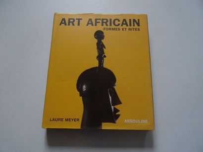 « Art Africain : Formes et rites », Laura...