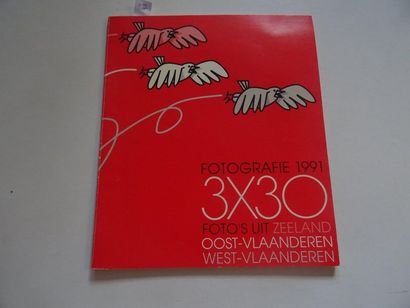 null "3 X30 Foto's uit Zeeland : Fotografie 1991", [exhibition catalogue], Collective...