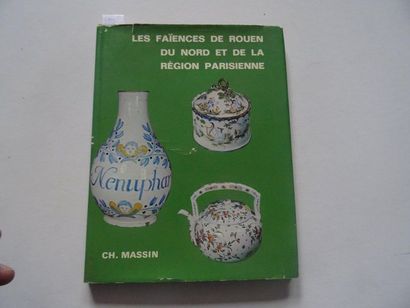 null "La Faïence de Rouen, du Nord et de la région Parisienne", Solange de Plas;...