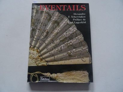 null « Eventails », Alexandre F. Tcherviakov, Karl Lagerfeld ; Ed. Parkstone, 1998,...