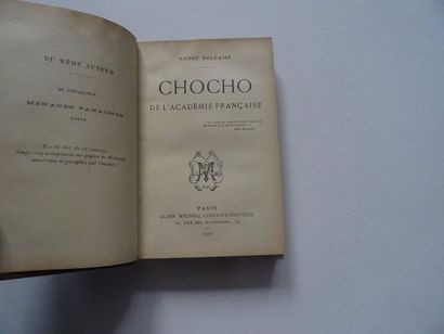 null "Chocho de l'académie Française", André Delcamps, ; Ed. Albin Michel, 1903,...