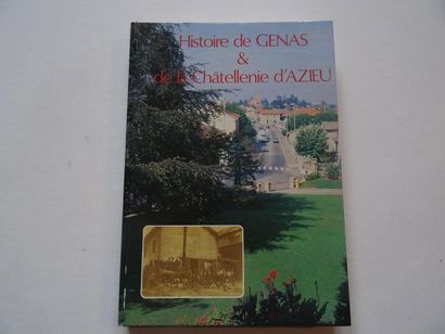 null "Histoire de Genas & de la Châtellenie d'Azieu ", H.Chaintron, G.Ibergay ; Ed....