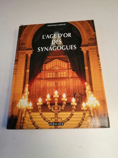 null « L’âge d’or des synagogues », Dominique Jarassé ; Ed. Herscher, 1991, 174 p....