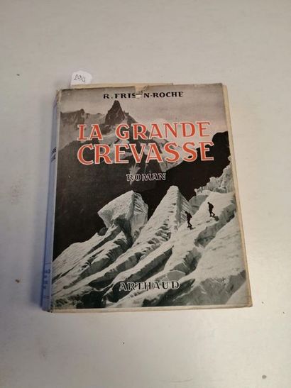 null « La grande crevasse », R. Frison Roche ; Ed. Arthaud, 1949, 304 p. (état m...