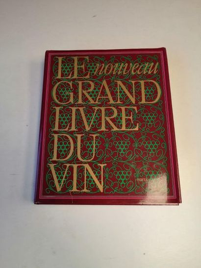 null "Le nouveau grand livre du vin", Collective work under the direction of Joseph...