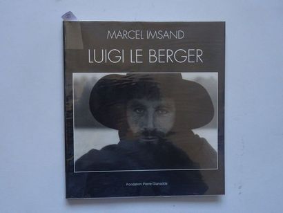 null "Marcel Imsand : Luigi le berger ", Jean-Henry Papilloud, Bertil Galland ; Ed....