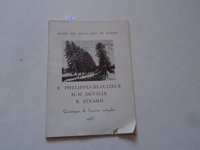 null « E. Phelippes-Beaulieux / H.-W. Devillle / R. Pinard », [catalogue de l’œuvre...