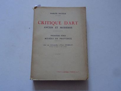 null "Critique d'art : anciens et moderne, Marcel Nicolle ; Ed. Perrin et Cie, 1923,...