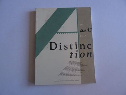 null « Un art de la distinction », [catalogue d’exposition], Œuvre collective sous...