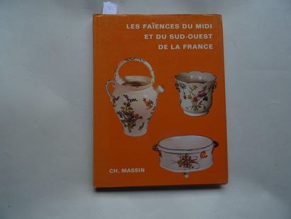 null « Les faïences du midi et du sud-ouest de la France », Solange de Plas ; Ed....