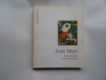null "Joan Miro: Rétrospective de l'œuvre peint, [exhibition catalogue], Collective...