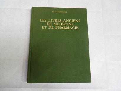 null "Les livres anciens de médecine et de pharmacie", Dr P.-A. Créhange; Ed. Les...