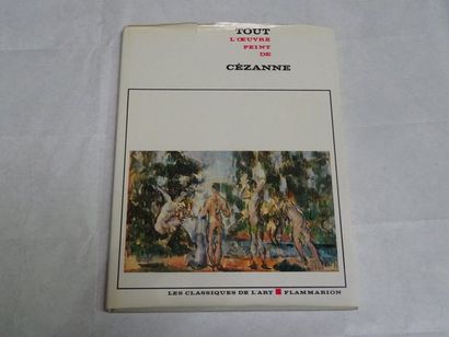 null "Tout l'œuvre peint de Cézanne", Gaëtan Picon, Sandra Orienti; Ed. Flammarion,...