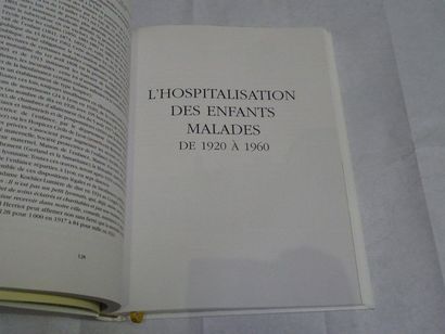 null "Les enfants malades dans les hôpitaux : L'exemple de Lyon 1800-2000", Robert...