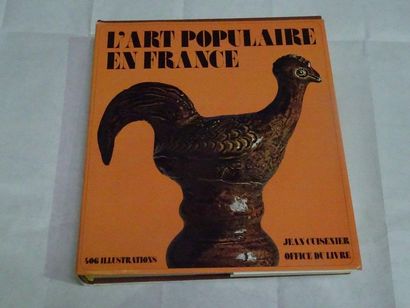 null "L'art populaire en France, Jean Cuisenier; Ed. Office du livre, 1975, 324 p....