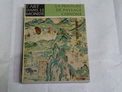 null « La peinture de paysage Chinois », A. de Silva ; Ed. Albin Michel, 1968, 242...