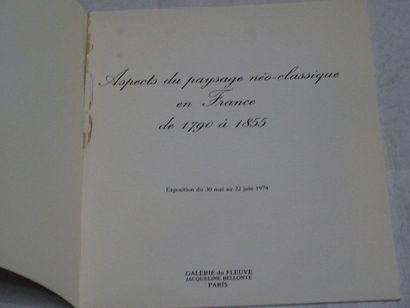 null "Aspects du paysage néoclassique en France de 1790 à 1855, [exhibition catalogue],...