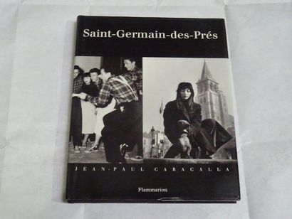 null "Saint-Germain-des-Prés", Jean-Paul Caracalla; Ed. Flammarion, 1993, 192 p....