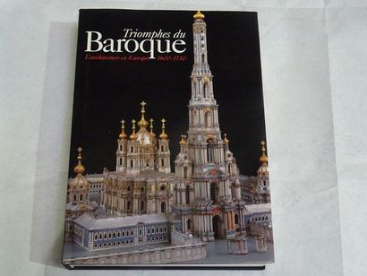 null « Le triomphe du Baroque : L’architecture en Europe 1600-1750 », [catalogue...