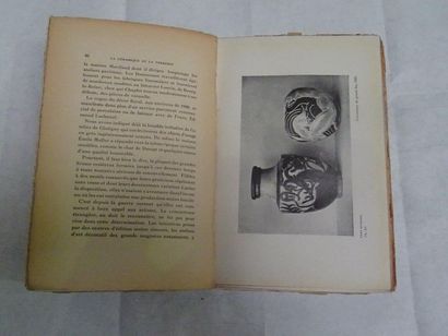  « La céramique et la verrerie », René Chavance ; Ed. Les éditions Rieder, 1928,...