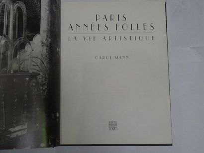null « Paris années folles : La vie artistique », Carol Mann ; Ed. Somogy, édition...