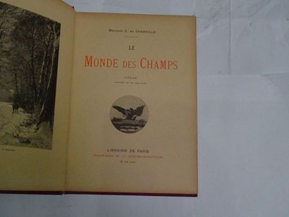 null « Le monde des champs », Marquis G. De Cherville ; Ed. Firmin-Didot, non daté,...