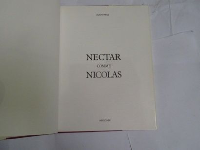 null "Nectar comme Nicolas", Alain Weill; Ed. Herscher, 1986, non-paginated (medium...