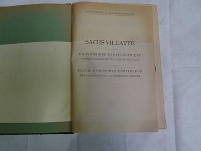 null « Sachs-Villate : Dictionnaire encyclopédique Français-Allemand, Allemand Français »,...