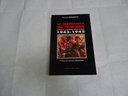 null « Le crépuscule du fascisme : Histoire de la république sociale Italienne 1943-1945 »,...