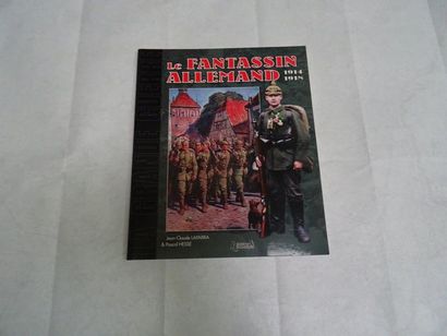 null "Les fantassins Allemand 1914-1918", Jean-Claude Laparra & Pascal Hesse; Ed....