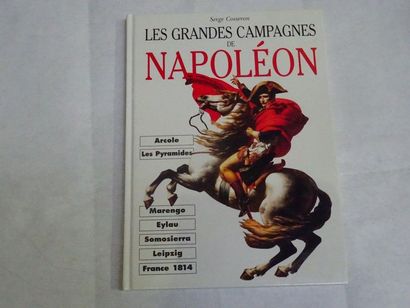 null «Les grandes campagnes de Napoléon », Serge Cosseron ; Ed. Auzou, 2000, 128...