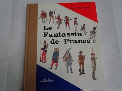 null "Le fantassin de France", General Pierre Bertin; Ed. Ministry of Defence, 1976,...