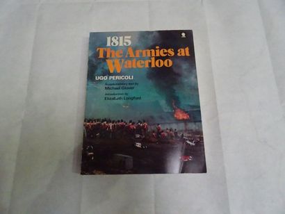 null "1815 The armies at Wateloo", Ugo Pericoli; Sphere Publishing, 1973, 174 p....