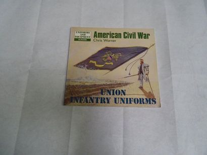 null "American civil war: Union infantry, uniforms," Chris Warner; Ed. Almarck, 1977,...