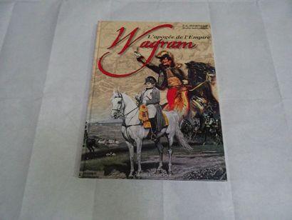 « Wagram : L’apogée de l’empire », F. G ....