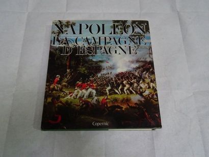 null "Napoléon la campagne d'Espagne", J. Tranie, J-C Carmignini, Commandant Henry...