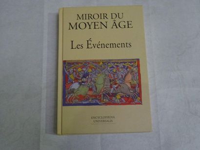 « Miroir du Moyen-Age : Les Évènements »,...