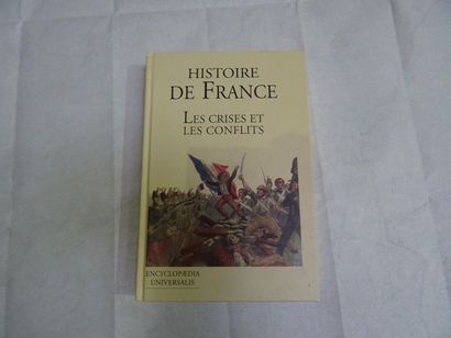 « Histoire de France : Les crises les conflits »,...